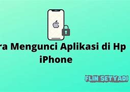 Cara Mengunci Hp Iphone 13