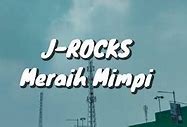 J Rock Meraih Mimpi Lirik